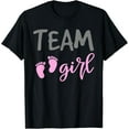 thumbnail image 1 of Team Girl Footprint Gender Reveal Baby Shower Party Gift T-Shirt, 1 of 4