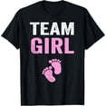 thumbnail image 1 of Team Girl Gender Reveal Baby Shower Shirt T-Shirt, 1 of 6