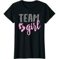thumbnail image 1 of Team Girl Gender Reveal Baby Shower T-Shirt, 1 of 3