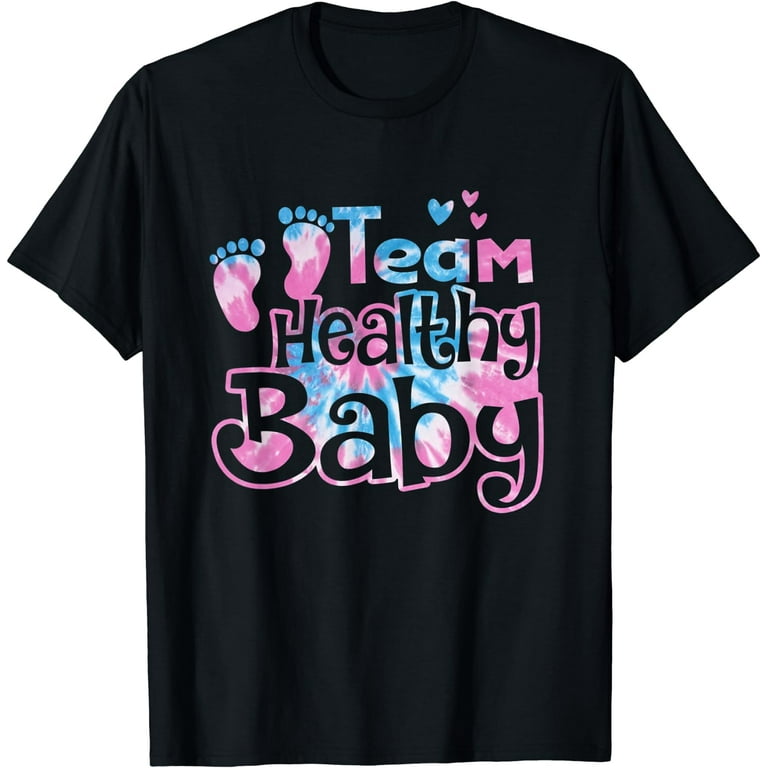 Team Healthy Baby Gender Reveal Party T Shirt Team Healthy Baby Gender Reveal Party T Shirt
