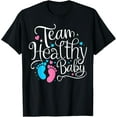 thumbnail image 1 of Team Healthy Baby Shower Gender Reveal Party T-Shirt, 1 of 3