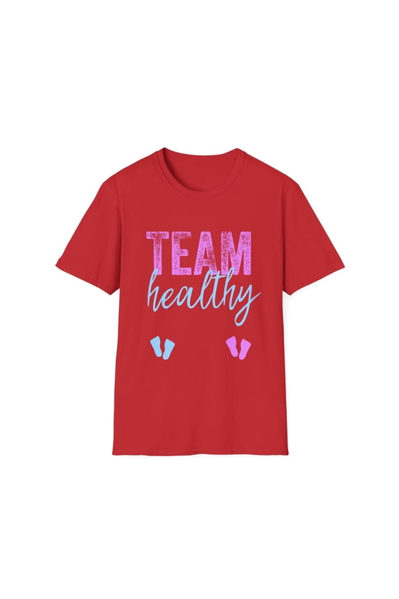 Team Healthy Boy Or Girl Gender Reveal Unisex Softstyle T-Shirt