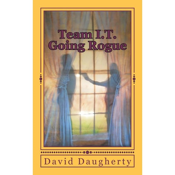 Team I.T. Going Rogue (Paperback)
