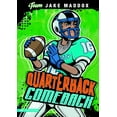 thumbnail image 1 of Team Jake Maddox Sports Stories: Jake Maddox: Quarterback Comeback (Hardcover), 1 of 1
