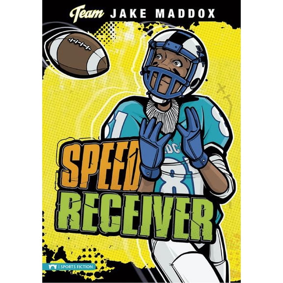 Team Jake Maddox Sports Stories Jake Maddox: Speed Receiver, (Paperback)