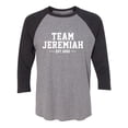 thumbnail image 1 of Team Jeremiah Est 2022 Unisex 3/4 Sleeve Baseball Raglan Tee, 1 of 2