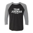 thumbnail image 1 of Team Jeremiah Est 2022 Unisex 3/4 Sleeve Baseball Raglan Tee, 1 of 3