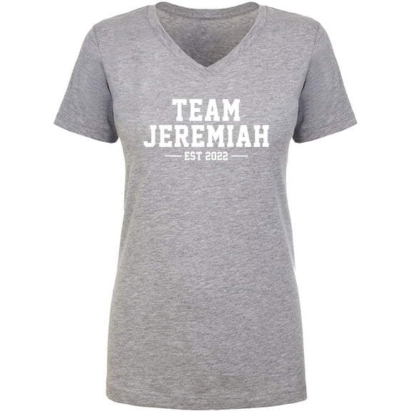 Team Jeremiah Est 2022 Womens V-Neck T-Shirt