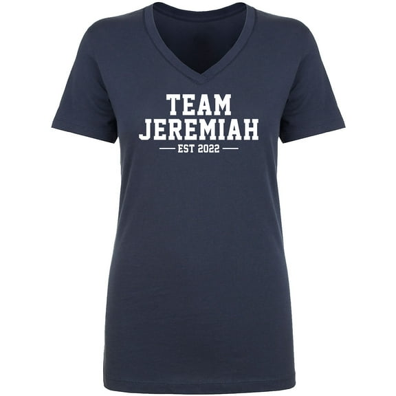 Team Jeremiah Est 2022 Womens V-Neck T-Shirt