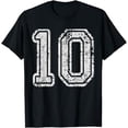thumbnail image 1 of Team Jersey Uniforms Number 10 Ten School Sports Birthdays T-Shirt, 1 of 5