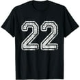 thumbnail image 1 of Team Jersey Uniforms Number 22 School Sports 22nd Birthday T-Shirt, 1 of 3