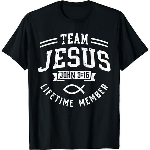 Team Jesus John 3:16 Lifetime Member God Christian Gift T-Shirt
