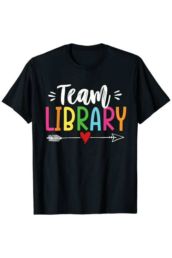 Team Library Shirt Funny Teachers Students Back To School T-Shirt