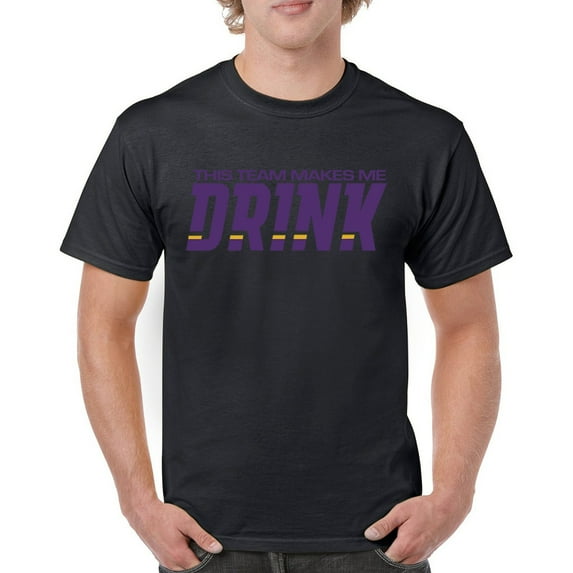 Team Makes Me Drink T-shirt Baltimore Football Fan Gear Game Night Men's Tee
