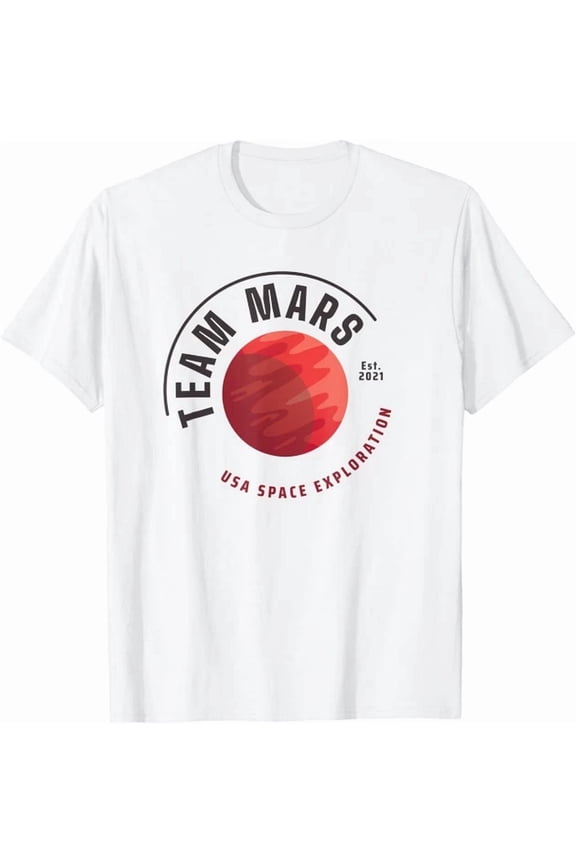 Team Mars Saying Red Planet Space Exploration Astronaut T-Shirt