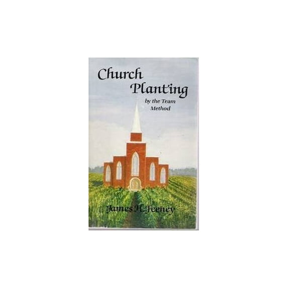 Pre-Owned Team Method the Church Planting (Paperback) 0911739416 9780911739411