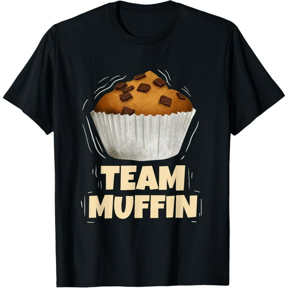 Team Muffin T-Shirt men and women can wear, black, white, gifts