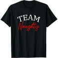 thumbnail image 1 of Team Naughty - Christmas T-Shirt, 1 of 3