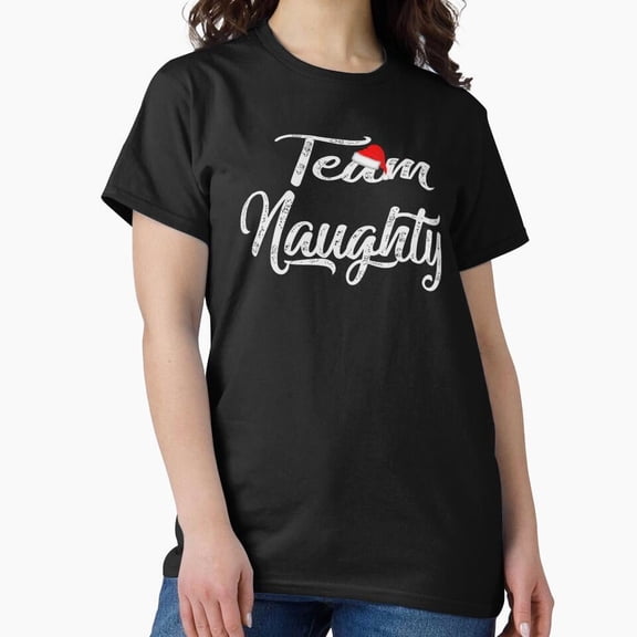 Team Naughty Holiday Humor Winter Fun Festive Wordplay Art Unisex T-Shirt up to size 5XL