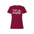 thumbnail image 1 of Team Naughty T-Shirt Women -Smartprints Designs, Female Small, 1 of 3