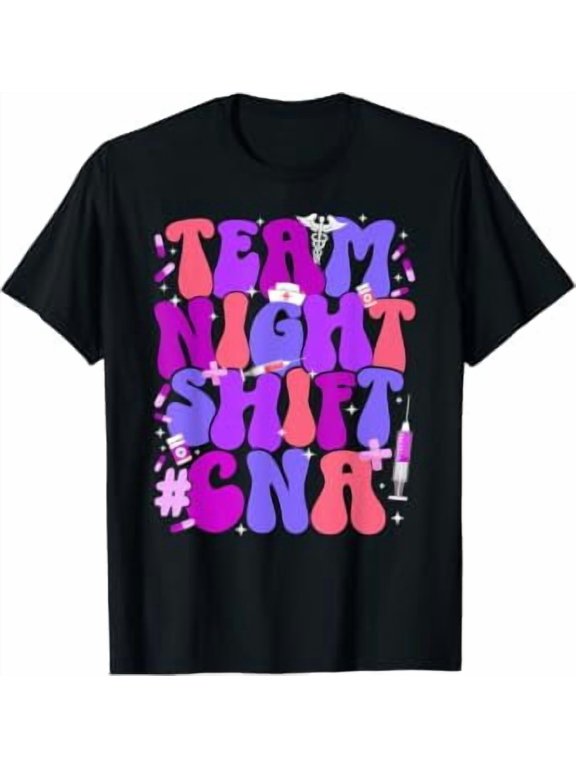 Team Night Shift CNA Certified Nursing Assistant Squad T-Shirt