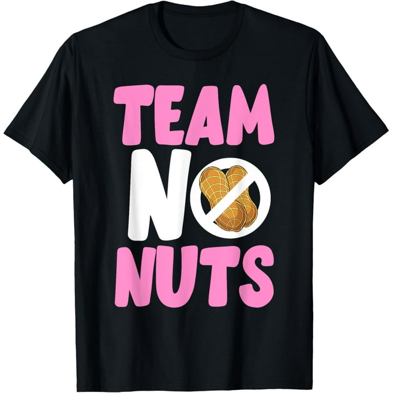 Team No Nuts Funny Team Girl Gender Reveal Shirt Tshirt Team No Nuts Funny Team Girl Gender Reveal Shirt Tshirt