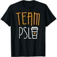 thumbnail image 1 of Team PSL T-Shirt Pumpkin Spice Latte Lover Shirt T-Shirt, 1 of 5