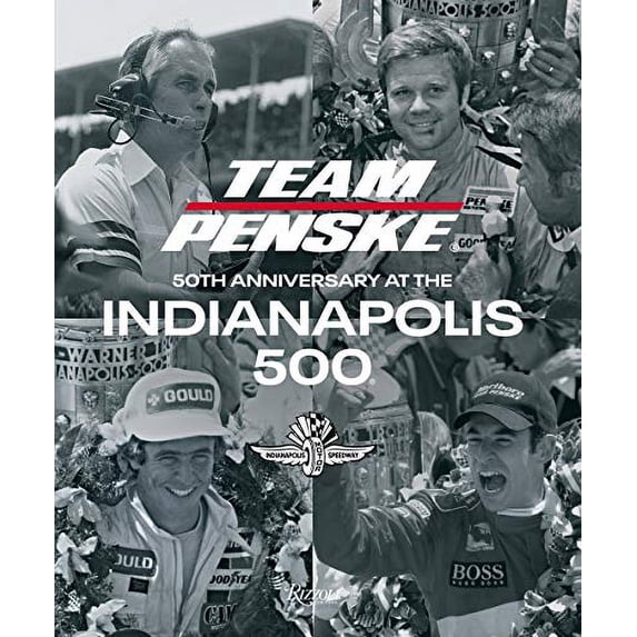 Pre-Owned Team Penske: 50 Years at the Indianapolis 500 Paperback