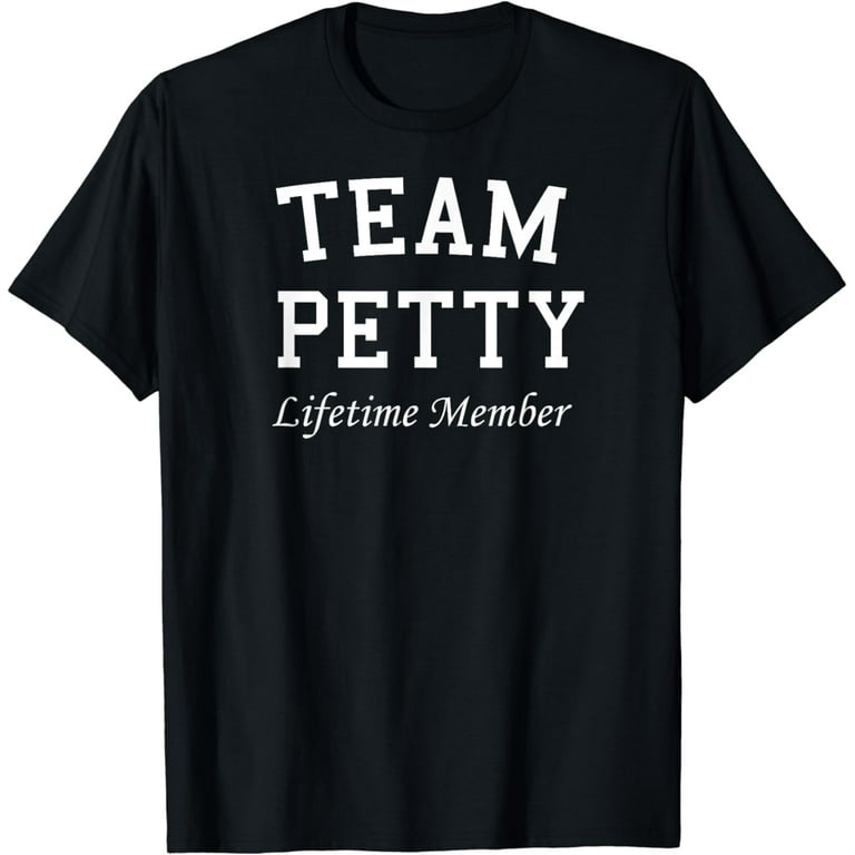 Team Petty Lifetime Member T - Shirt Team Petty Lifetime Member T - Shirt