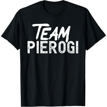 Team Pierogi Polish Food Poland Funny T-Shirt