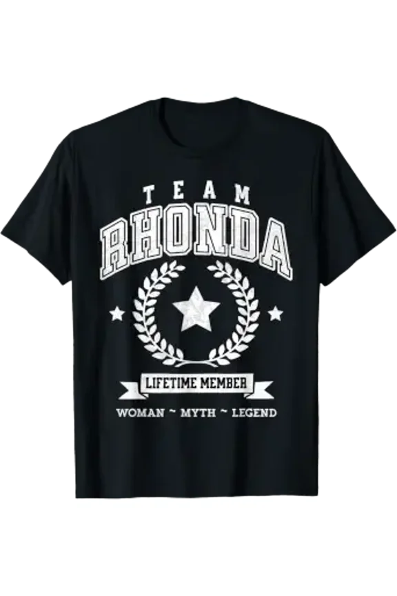 Team Rhonda Lifetime Member Name Support Graphic T-Shirt, Size S-5XL