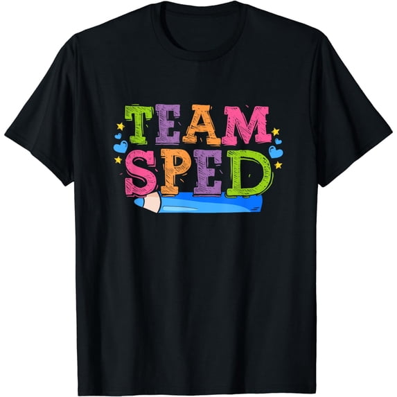 Team SPED Special Needs Sped Education Teacher T-Shirt