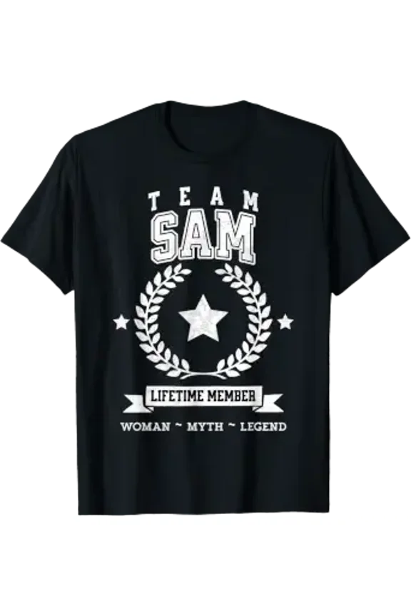 Team Sam Lifetime Member Funny Name Support T-Shirt