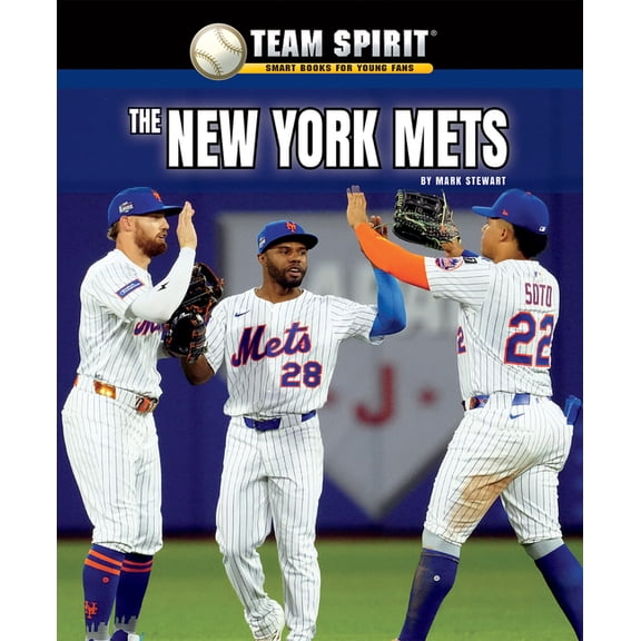 Team Spirit: Baseball (Third Edition) The New York Mets, (Paperback)