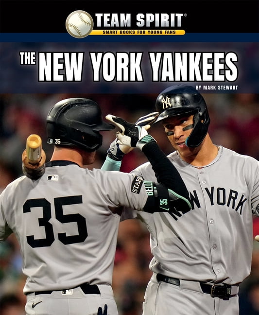 Team Spirit: Baseball (Third Edition) The New York Yankees, (Paperback)