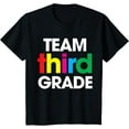 thumbnail image 1 of Team Third Grade T-Shirt, 3rd Grade 1st Day Back To School T-Shirt, 1 of 4