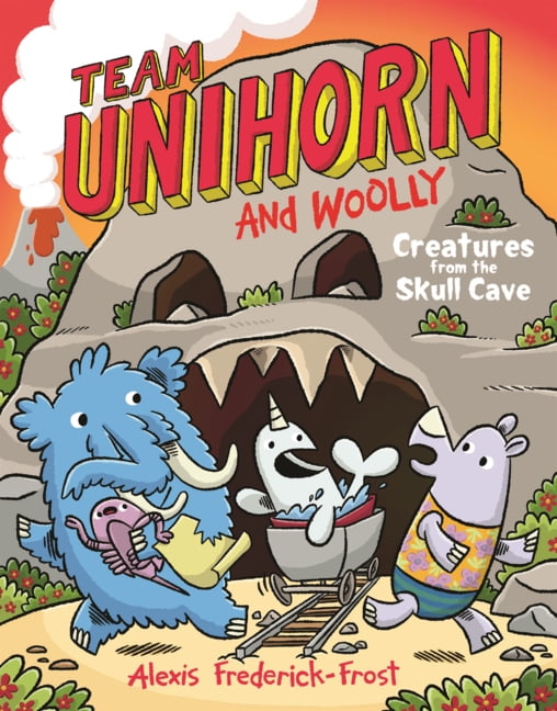 Team Unihorn and Woolly Creatures from the Skull Cave, Book 4, (Hardcover)
