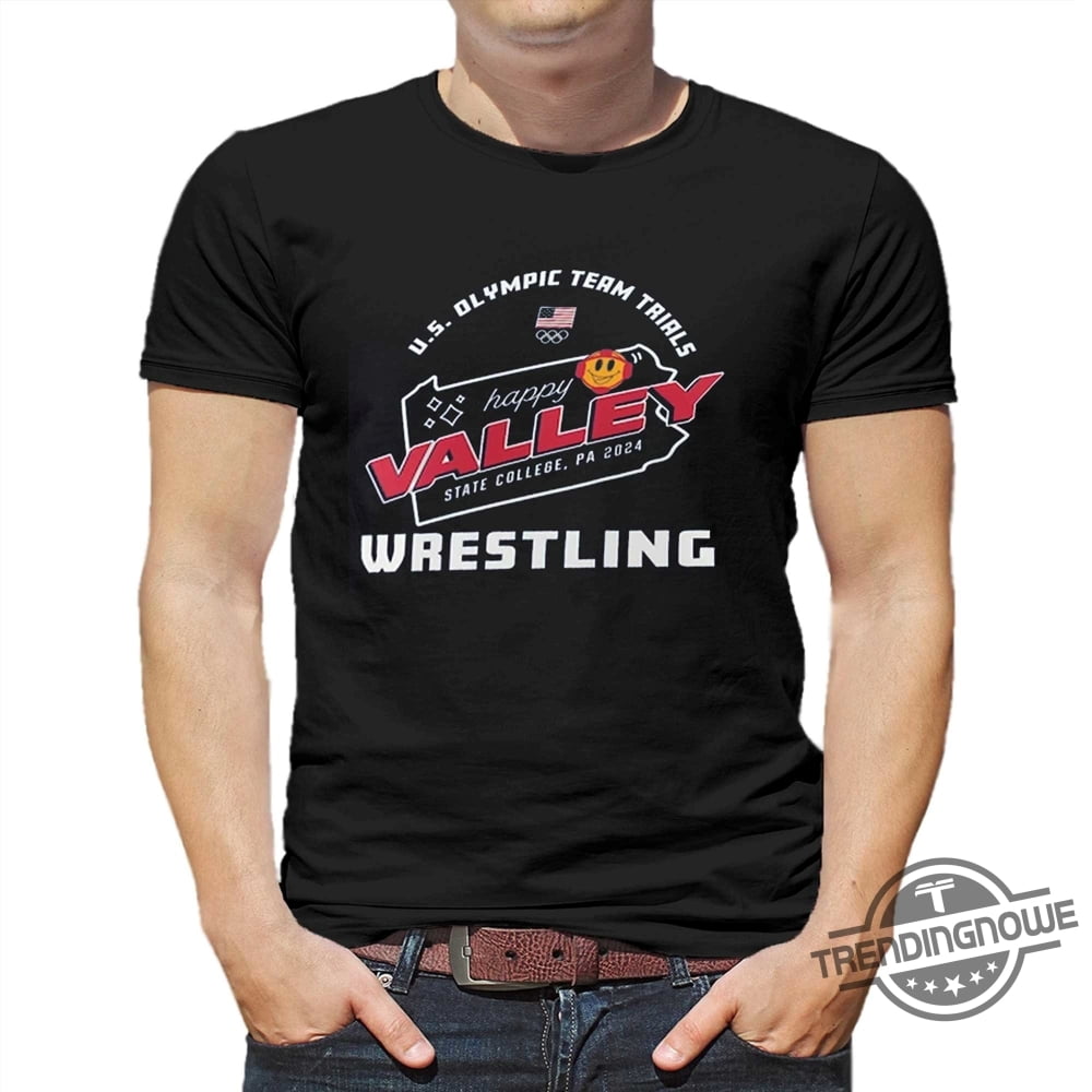 Team Usa Us Olympic Team Shirt Wrestling Trials Happy Valley T Shirt