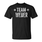 Team Weber Last Name Weber Family Member Surname TShirt