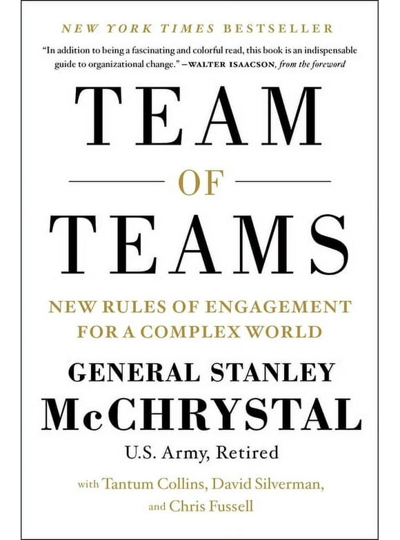 Team of Teams : New Rules of Engagement for a Complex World (Hardcover)
