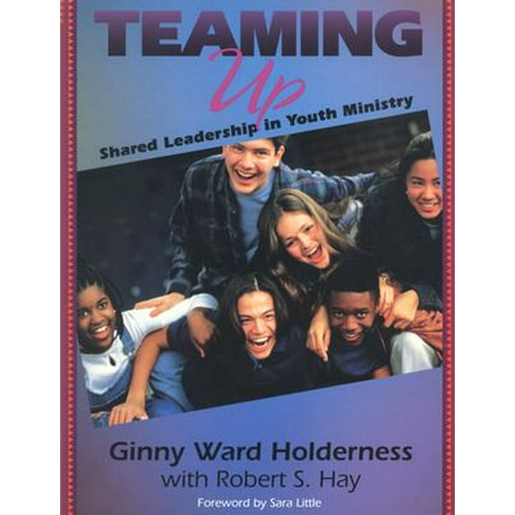 Pre-Owned Teaming Up (Paperback) 0664256244 9780664256241