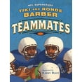 thumbnail image 1 of Pre-Owned Teammates (Paperback) 1442412623 9781442412620, 1 of 1