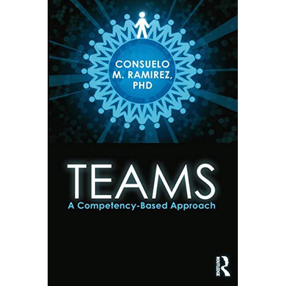 Pre-Owned Teams: A Competency Based Approach (Paperback) 0415899877 9780415899871
