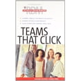 thumbnail image 1 of Pre-Owned Teams That Click (The Results-Driven Manager Series) (Paperback) 1591393507 9781591393504, 1 of 1