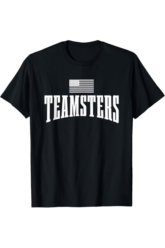 Teamsters Solidarity Union Worker Labor Protest USA Flag T-Shirt men and women can wear, black, white, gifts