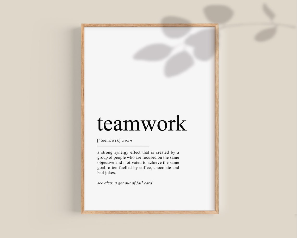 Teamwork Definition Poster, Teamwork Quote Office Wall Art, Office Art ...
