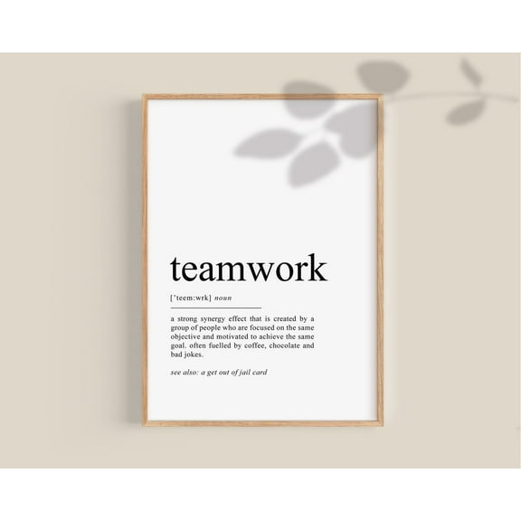 Teamwork Definition Poster, Teamwork Quote Office Wall Art, Office Art Posters, Teamwork Poster, Dictionary Art UNFRAMED Poster, Wall Art for Decor, Present, 8x12
