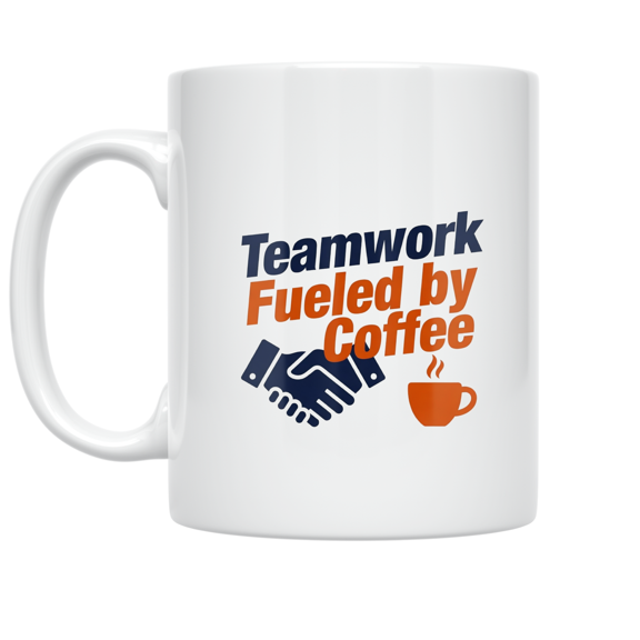 Teamwork Fueled by Coffee - Workplace Collaboration Enthusiast - 11 oz Ceramic Coffee Mug