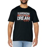 Teamwork Makes The Dream Work T-Shirt20