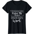 thumbnail image 1 of Teamwork Makes The Dream Work T-Shirt, 1 of 4